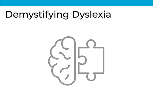M6 - Demystifying Dyslexia