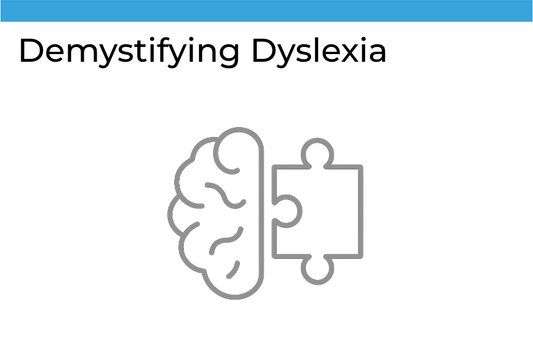 Demystifying Dyslexia