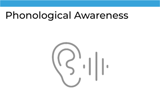Phonological Awareness