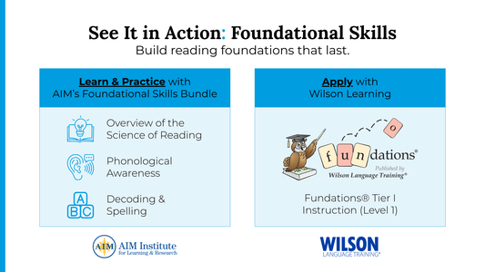 See It in Action: Foundational Skills